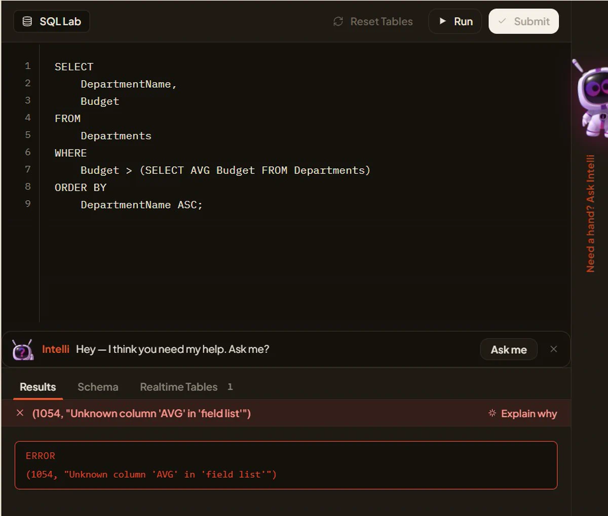 The in browser SQL lab with a query that has failed, the database error printed underneath it, and Intelli offering to help before the learner has asked for any help